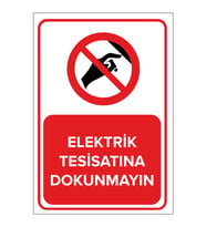MIGNATIS - Elektrik Tesisatına Dokunmayın Levhası - Sac Malzeme 35x50cm