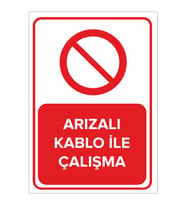 MIGNATIS - Arızalı Kablo İle Çalışma Levhası - Sac Malzeme 35x50cm