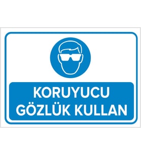 MIGNATIS - Koruyucu Gözlük Kullan Levhası - Sac Malzeme 35x50cm