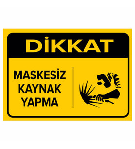 MIGNATIS - Dikkat Maskesiz Kaynak Yapma Levhası - Sac Malzeme 50x70cm