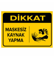 MIGNATIS - Dikkat Maskesiz Kaynak Yapma Levhası - Sac Malzeme 50x70cm