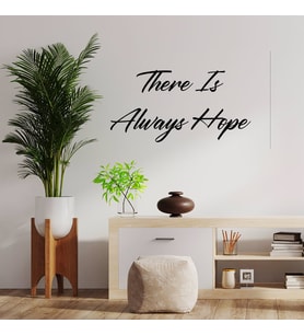 New Jargon - El Yazısı İle There Is Always Hope Duvar Yazısı Sticker 60x44cm - Siyah