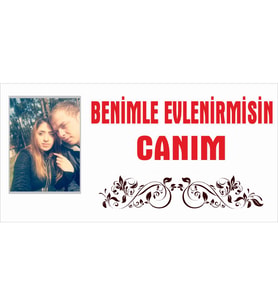 MIGNATIS - Benimle Evlenirmisin Canım Branda Afisi 200x100cm