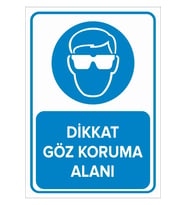 MIGNATIS - Dikkat Göz Koruma Alanı Levhası - Sac Malzeme 35x50cm