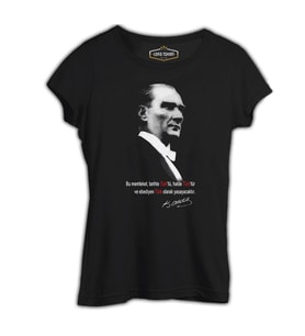 Atatürk - Ebediyen Türk Siyah Kadın Tshirt