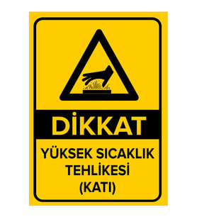 MIGNATIS - Dikkat Yüksek Sıcaklık Tehlikesi Levhası - Sac Malzeme 35x50cm