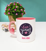 Love Yourself Tasarımlı Kişiye Özel Kupa Bardak Pembe
