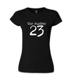 The Number 23 Siyah Bayan Tshirt