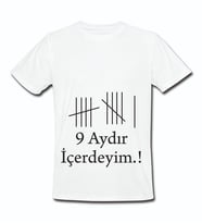 Dokuz Aydır İçerdeyim Baskılı Tasarım Tişört Unisex