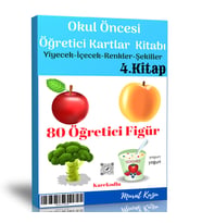 Okul Öncesi Öğretici Kartlar-4 (Yiyecekler-İçecekler-Renkler-Meyveler-Sebzeler-Şekiller)