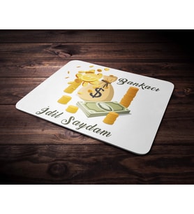 Kişiye Özel Bankacı Tasarımlı Mouse Pad (Renksiz)