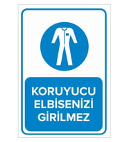 MIGNATIS - Koruyucu Elbisesiz Girilmez Levhası - Sac Malzeme 25x35cm