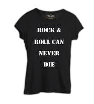 Rock & Roll Can Never Die Siyah Kadın Tshirt