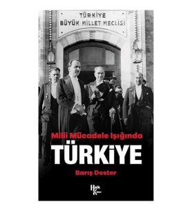 Milli Mücadele Işığında Türkiye