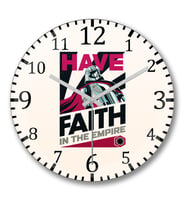 Have Faith in the Empire Duvar Saati Bombeli Gercek Cam