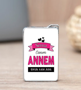 Canım Annem İsme Özel Çakmak
