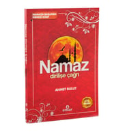 Namaz Dirilişe Çağrı - Namaza Başlatan Kırmızı Kitap