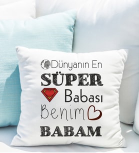 Dünyanın En Süper Babası Yastığı