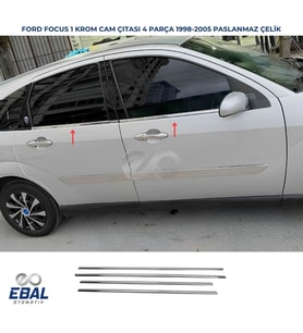 Ford Focus 1 Krom Cam Çıtası 4 Prç. 1998-2005 P.Çelik