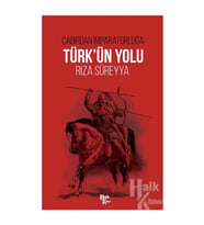 Türk'ün Yolu