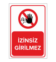 NEW JARGON - İzinsiz Girilemez Levhası - Sac Malzeme 50x70cm