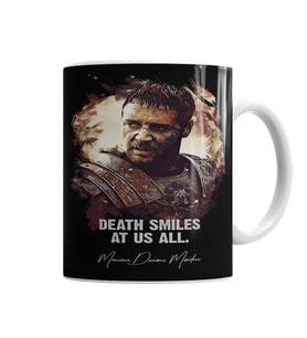 Death Smiles At Us All Maximus Kupa Bardak Porselen