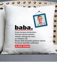 Babalar Günü Hediyesi Fotoğraflı ve İsimli Yastık (Beyaz)