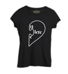 You Complete - Lete Siyah Kadın Tshirt