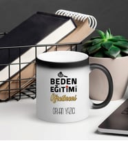 Beden Eğitimi Öğretmeni Sihirli Kupa Bardak