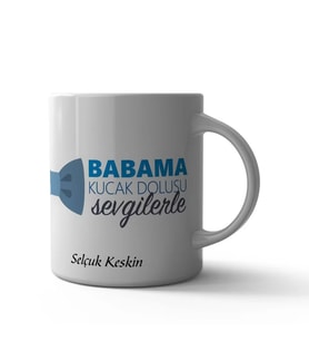 Babama Kucak Dolusu Sevgilerle Kupa Bardak (Çok Renkli)