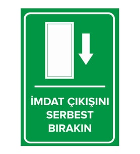 MIGNATIS - İmdat Çıkışını Serbest Bırakın Levhası - Sac Malzeme 50x70cm