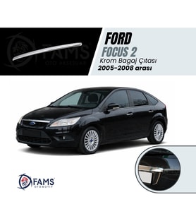 Ford Focus 2 Krom Bagaj Çıtası 2005-2008 Arası P. Çelik (HB)