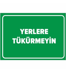 NEW JARGON - Yerlere Tükürmeyin Levhası - Sac Malzeme 25x35cm