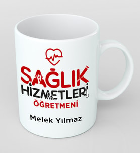 Kişiye Özel Sağlık Hizmetleri Öğretmeni Kupa Bardak