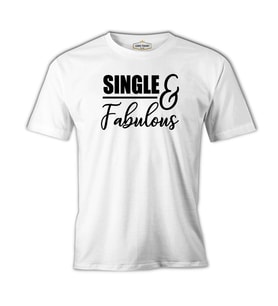 Single and Fabulous Beyaz Erkek Tshirt
