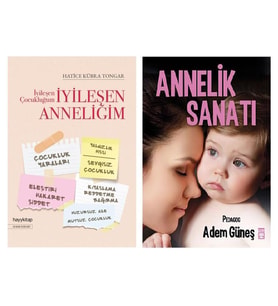İyileşen Çocukluğum İyileşen Anneliğim + Annelik Sanatı 2 Kitap