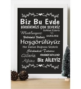 Biz Bu Evde Birbirimizi Çok Severiz Ahşap 24x33 cm Tasarım Çerçeve