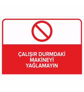 MIGNATIS - Çalışır Durumdaki Makineyi Yağlamayın Levhası - Sac Malzeme 25x35cm