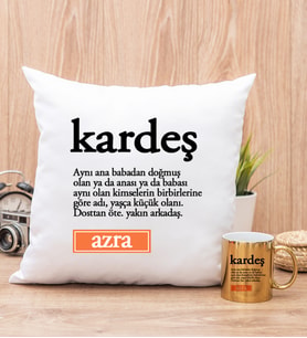 Kardeş Kelime Anlamı Yastık ve Gold Kupa Bardak