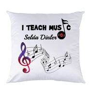 Biresimden Öğretmenler Günü Hediyesi Müzik Öğretmenine I Teach Music İsimli Yastık