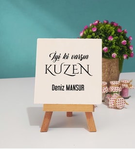 İyi ki Varsın Kuzen Tasarımlı Kuzen Hediye Dekoratif Taş Baskı 