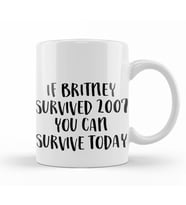 Britney Survived 2007 Kupa Bardak Porselen