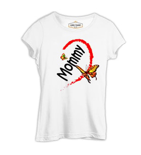 Daddy Mommy Baby - Mommy Beyaz Kadın Tshirt