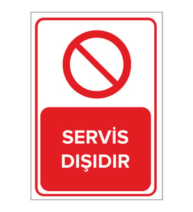 MIGNATIS - Servis Dışıdır Levhası - Sac Malzeme 25x35cm