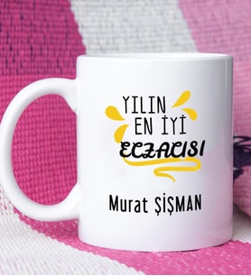 Yılın En İyi Eczacısı Tasarımlı Eczacıya Eczacı Kupa Bardak