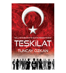 Teşkilat - Milli İstihbarat'ın Gayri Resmi Tarihi