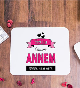 Canım Annem İsme Özel Mouse Pad