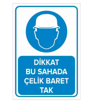 MIGNATIS - Dikkat Bu Sahada Çelik Baret Tak Levhası - Sac Malzeme 35x50cm