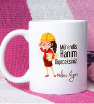 Mühendis Hanım Diyeceksiniz Tasarımlı Kadın Mühendise Kupa Bardak