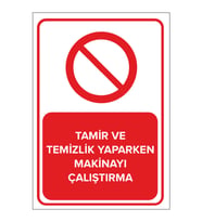 NEW JARGON - Tamir Ve Temizlik Yaparken Makineyi Çalıştırma Levhası - Sac Malzeme 50x70cm